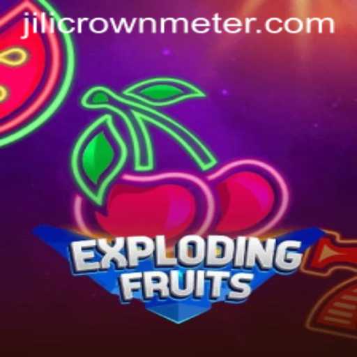 ExplodingFruits: The Fruity Frenzy with a Twist of Jilicrown