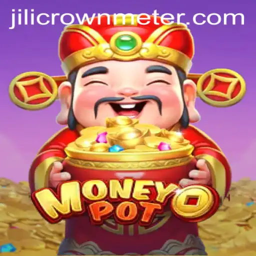 Unveiling the Excitement of MoneyPot: A Comprehensive Guide to JiliCrown's Latest Game