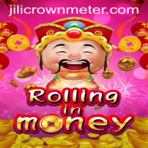 RollingInMoney: Exploring the Thrill of Jilicrown