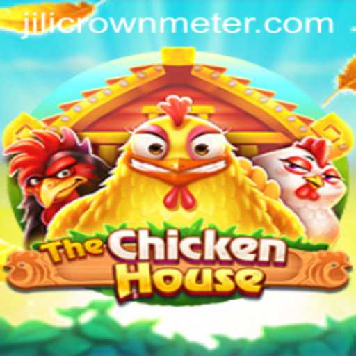 Exploring TheChickenHouse: Unraveling the Excitement of Jilicrown